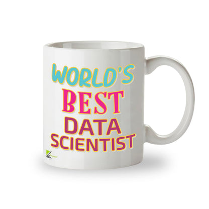 Kruzroyal DZ891 World's Best Data Scientist 11OZ Tea/Coffee Mug Cup - Unique Coffee Cup and Gift Ideas, Data Scientist's Mug