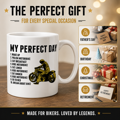 Funny Motorbike Mug – My Perfect Day Motorcycle Coffee Cup, Biker Gift for Men, Dad, Husband, Grandad & Bike Lovers, 11oz Ceramic Mug