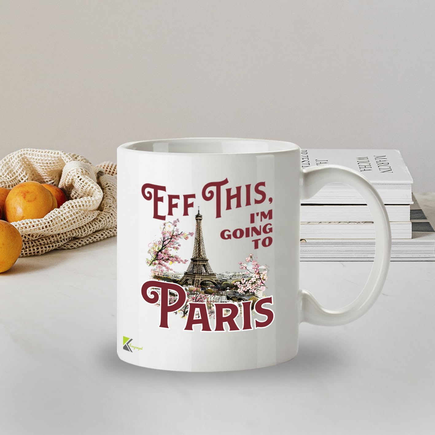 Kruzroyal Eff This I'm Going to Paris Funny Mug - France Travel Themed Novelty Cup Great Gift for Women Colleague