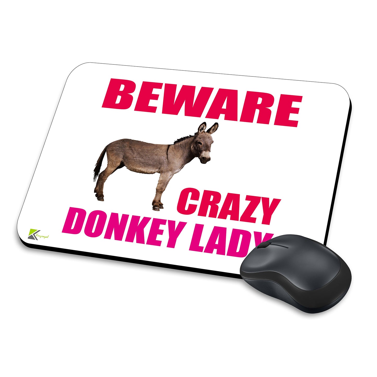 MM109 - Beware Crazy Donkey Lady Funny Novelty Gift Mousemat/MousePad Anti Slip Laptop Computer PC Mouse Mat