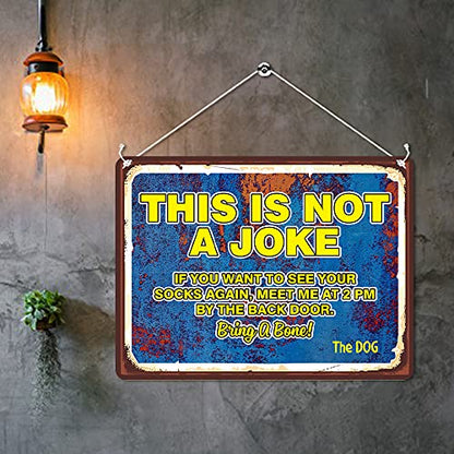 Kruzroyal MP419 This is not a joke, if you want to see your socks again, meet me at 2pm by the back door. The Dog Funny Novelty Retro Vintage Metal Wall Sign Plaque 20cm x 15cm