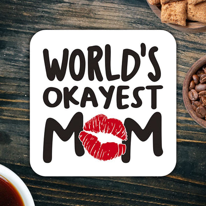 CS548 World's Okayest Mom Novelty Funny Coffee Tea Drink Gift Glossy MDF Wooden Coaster