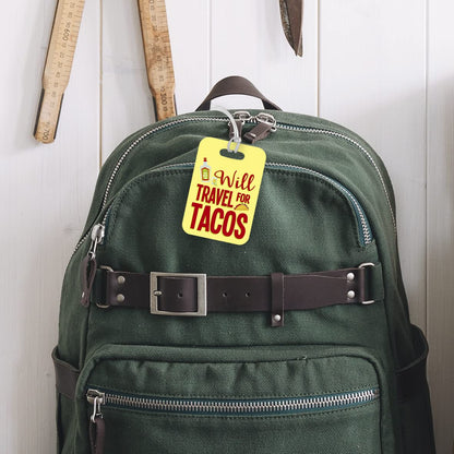 LT069 Will Travel for Tacos Novelty Funny Unique Designer Gift Glossy Plastic Suitcase Luggage Tag