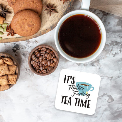CS441 It's Mother F*cking Tea Time Novelty Funny Coffee Tea Drink Gift Glossy MDF Wooden Coaster