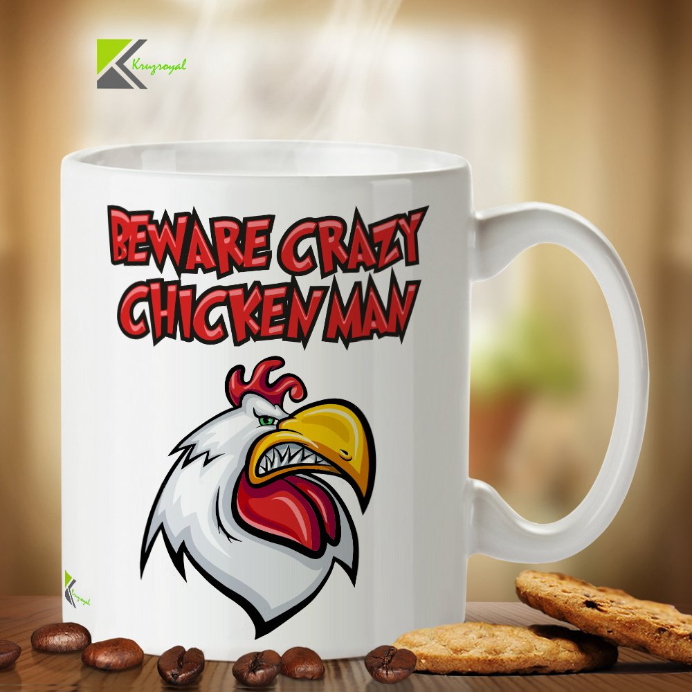 Kruzroyal DZ360 Beware Crazy Chicken Man Funny Novelty Great Gift Idea Coffee Tea Mug