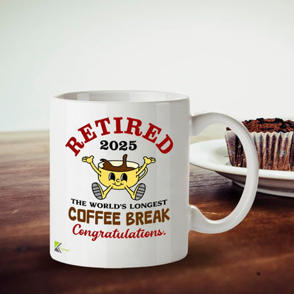Kruzroyal Retired 2025 Funny Retirement Mug - 11oz Ceramic Cup for Men, Women, Coworkers - World's Longest Coffee Break Gag Gift