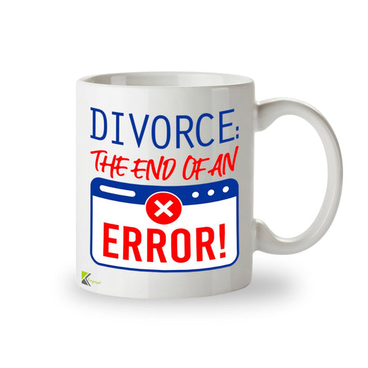Divorce Gift Mug End of an Error | Funny Newly Divorced Gift for Women Men | 11oz Ceramic Coffee Cup | Divorce Party