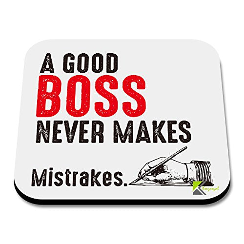 CS032 A Boss Never Make mistrakes.Novelty Funny Coffee Tea Drink Gift Glossy MDF Wooden Coaster