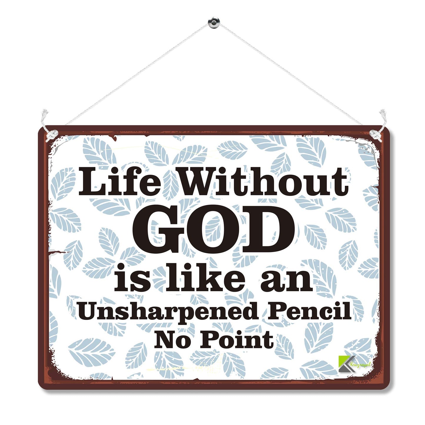 Kruzroyal MP188 Life without god is like an unsharpened pencil no point Funny Novelty Retro Vintage Metal Wall Sign Plaque 20cm x 15cm