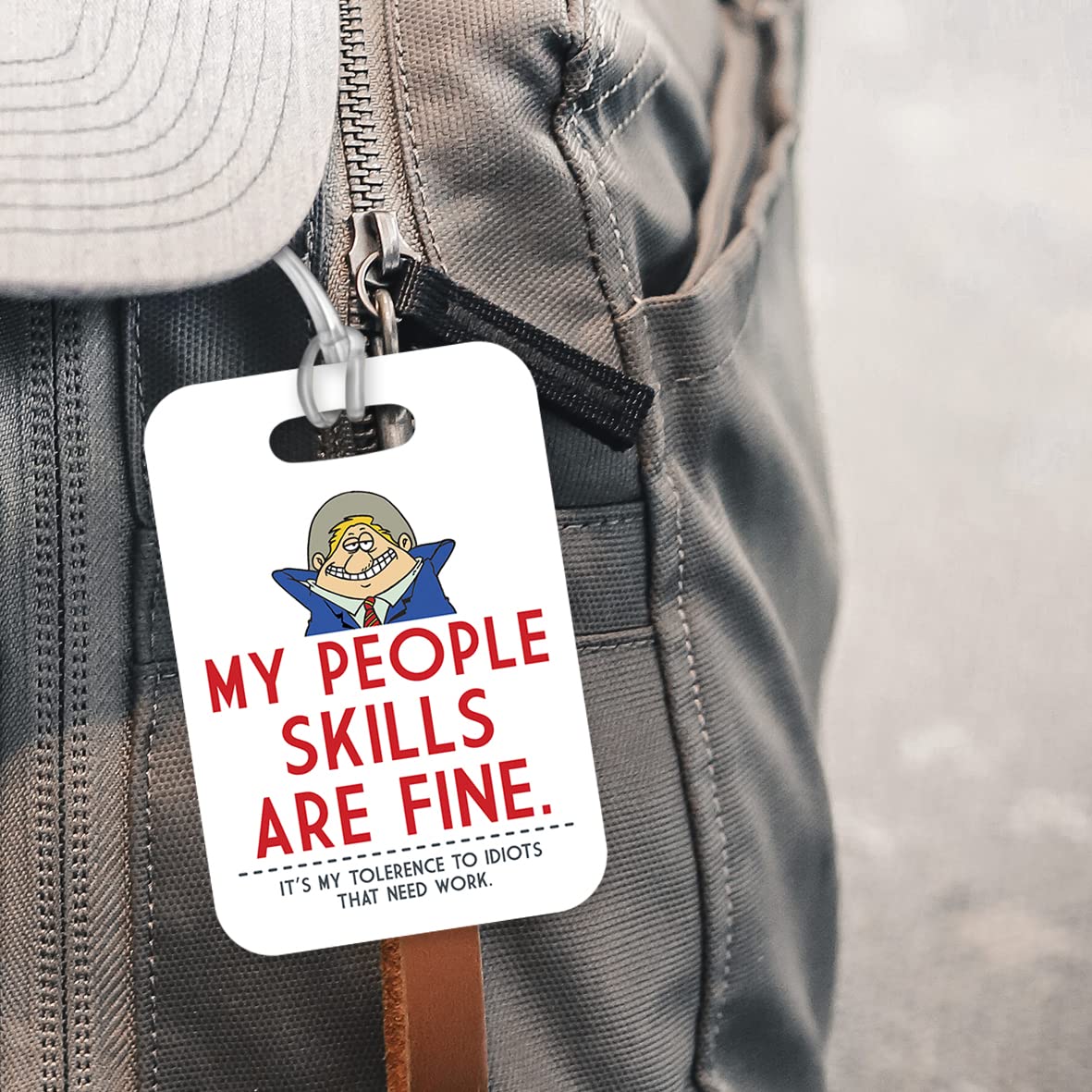 LT157 My People Skills are Fine. It's My Tolerence to Idiots That Need Work. Novelty Funny Unique Designer Gift Glossy Plastic Suitcase Luggage Tag