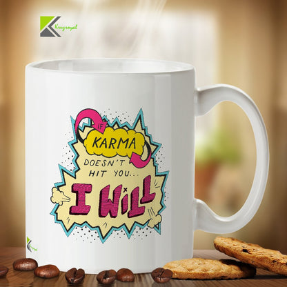 Kruzroyal Funny Karma Mug, If Karma Doesn't Hit You Design, Sassy Retro Comic Book Gift for Friend or Coworker, White Ceramic Coffee Cup, 11 oz