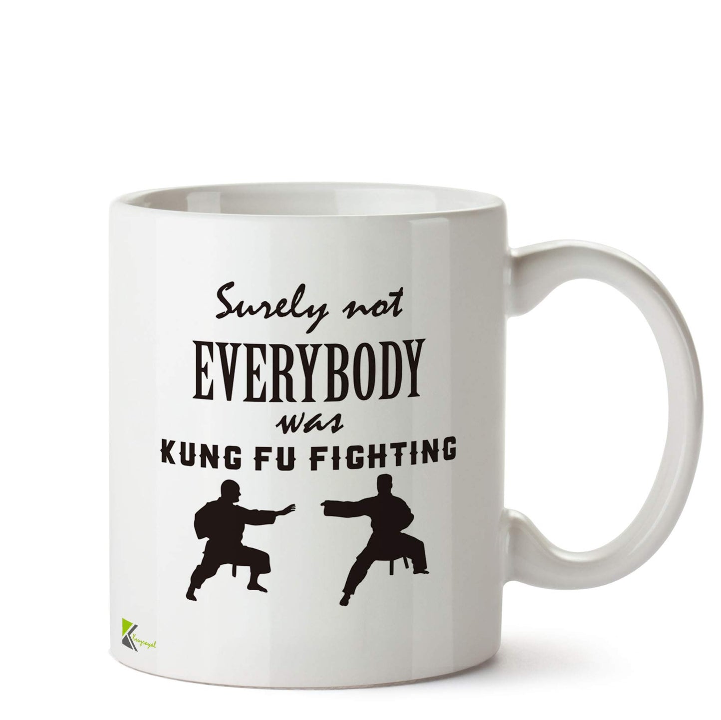 Kruzroyal Funny Kung Fu Fighting Mug | Surely Not Everybody Humorous Ceramic Coffee Tea Cup Gift for Martial Arts Fan, 70s Retro Music