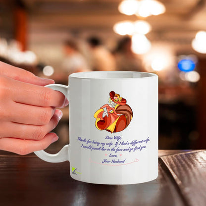 Kruzroyal Funny Wife Mug, DZ065 Dear Wife, Thanks for Being My Wife, If i had a Different Wife, i Would Punch her in The face and go find You. Novelty Anniversary or Birthday Present for Her