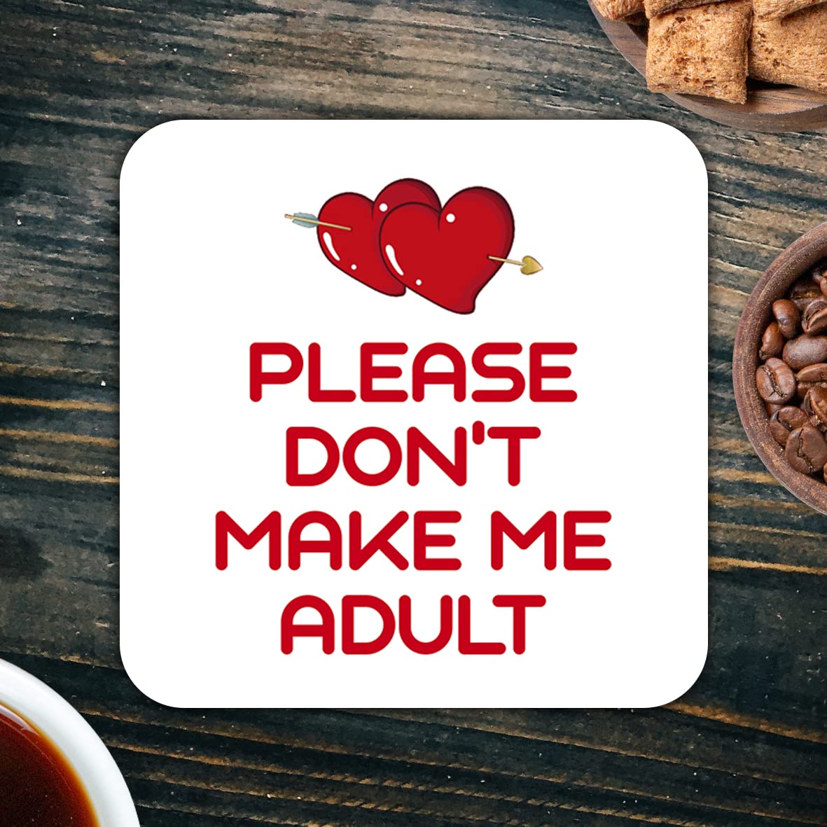 CS745 Please Don't Make me Adult Novelty Funny Coffee Tea Drink Gift Glossy MDF Wooden Coaster