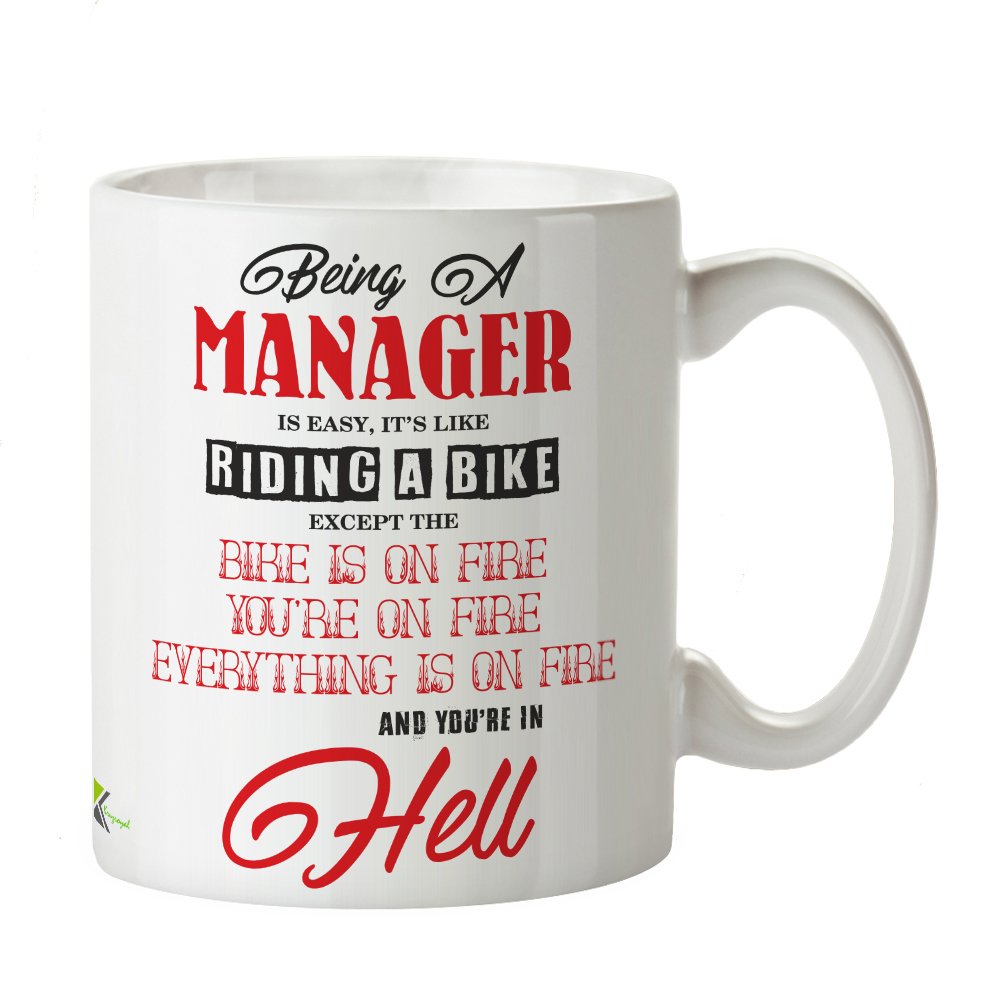 Kruzroyal Funny Manager Mug, Being A Manager is Easy Riding A Bike On Fire Design, Novelty Gift for Boss, Team Leader or Supervisor, Funny Novelty Great Gift Idea Coffee Tea Mug DZ144