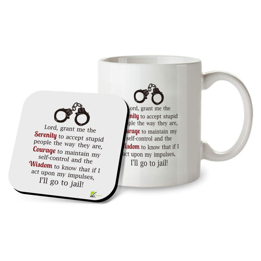 SM074 Lord,grant me the Serenity to accept stupid people the way they are,Courage to maintain my self-control and the Wisdom to know that if i act upon my impulses - 11OZ Mug & Matching Coaster Set