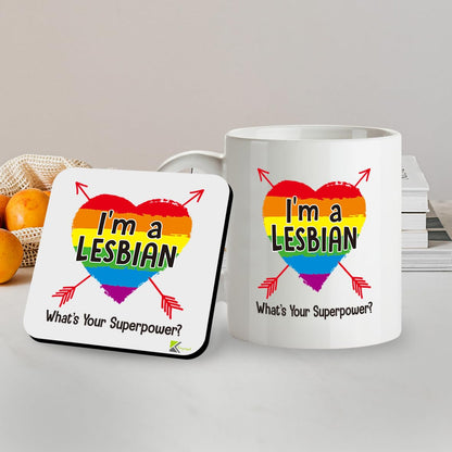 Kruzroyal SM024 I'm a Lesbian, What's Your Superpower? - 11OZ Mug & Matching Coaster Set