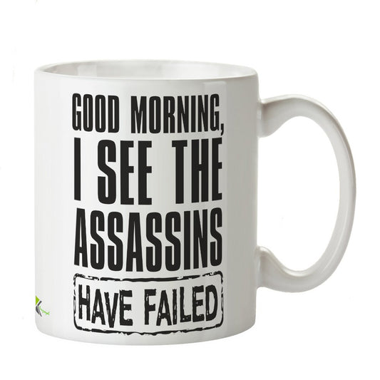 Kruzroyal Funny Office Mug, Good Morning Assassins Have Failed Design, Sarcastic Dark Humour Gift for Coworker, Boss or Friend, Novelty Great Gift Idea Coffee Tea Mug 11 oz DZ183