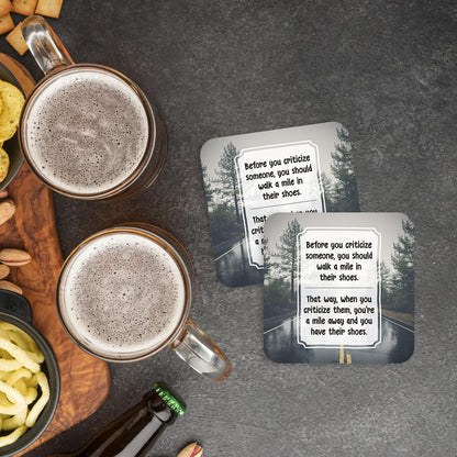 CS782 Before You Criticize Someone, You Should Walk a Mile in Their Shoes Novelty Funny Coffee Tea Drink Gift Glossy MDF Wooden Coaster