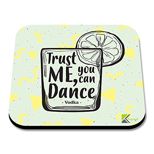 CS254 Trust me, You can Dance. Vodka Novelty Funny Coffee Tea Drink Gift Glossy MDF Wooden Coaster