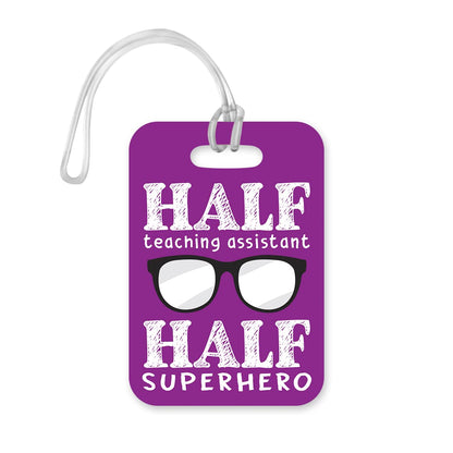LT163 Half Teaching Assistant Half Superhero Novelty Funny Unique Designer Gift Glossy Plastic Suitcase Luggage Tag