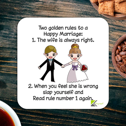 CS842 Two Golden Rules to a Happy Marriage Novelty Funny Coffee Tea Drink Gift Glossy MDF Wooden Coaster