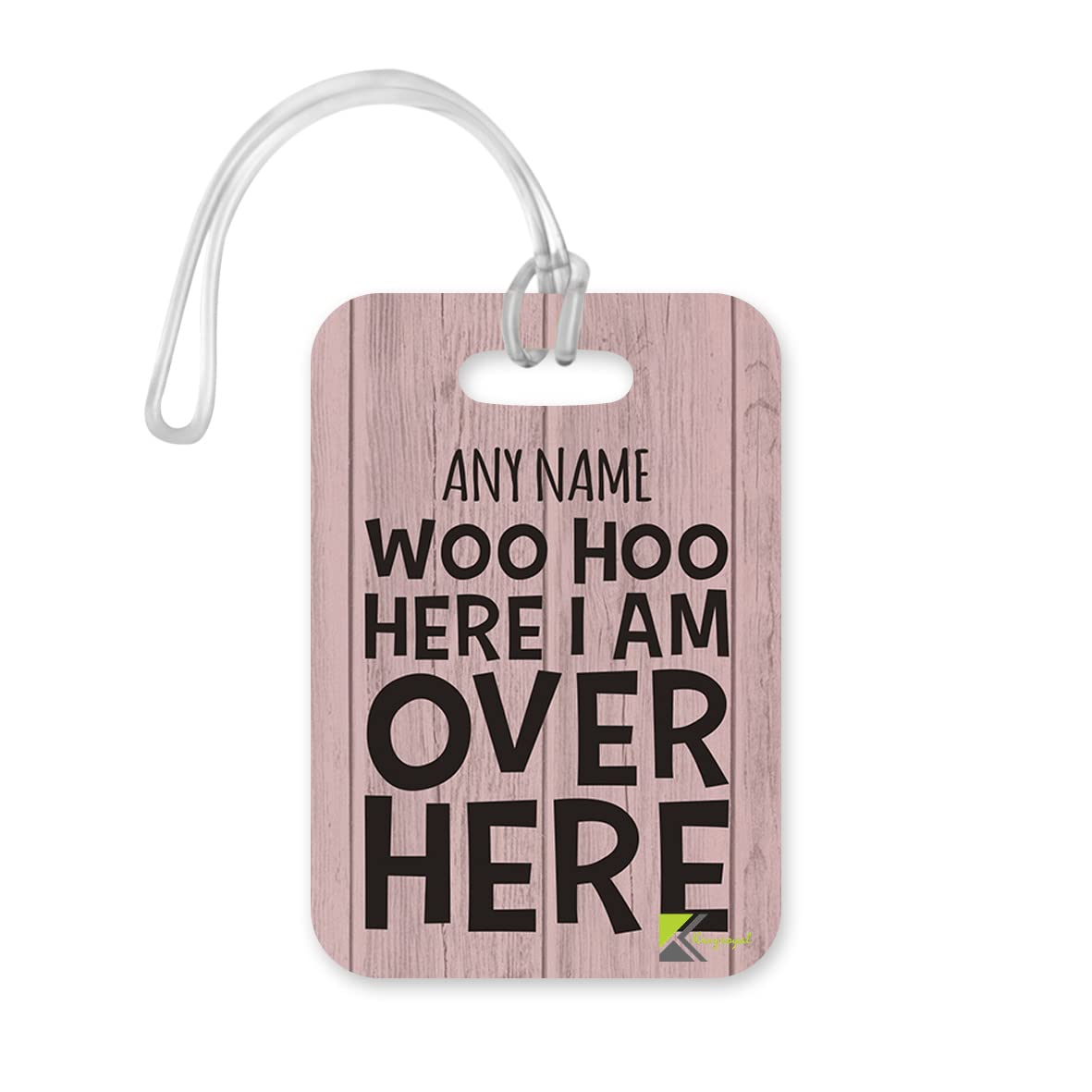PLT237 Personalised Name WOO HOO HERE I AM Over HERE Novelty Funny Unique Designer Gift Glossy Plastic Suitcase Luggage Tag