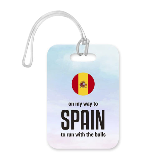 LT089 On My Way to Spain to Run with The Bulls Novelty Funny Unique Designer Gift Glossy Plastic Suitcase Luggage Tag