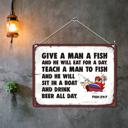 Kruzroyal MP148 Give a man a fish and he will eat for a day. Fish 24:7 Funny Novelty Retro Vintage Metal Wall Sign Plaque 20cm x 15cm