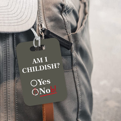 LT161 Am I Childish? Nob Novelty Funny Unique Designer Gift Glossy Plastic Suitcase Luggage Tag
