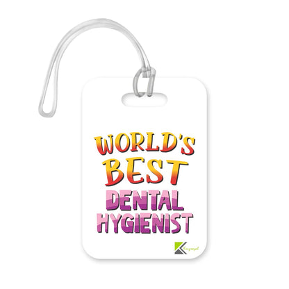 LT466 World's Best Dental Hygienist Novelty Funny Unique Designer Gift, Suitcase, Glossy Plastic Luggage Tag for Dental Hygienist