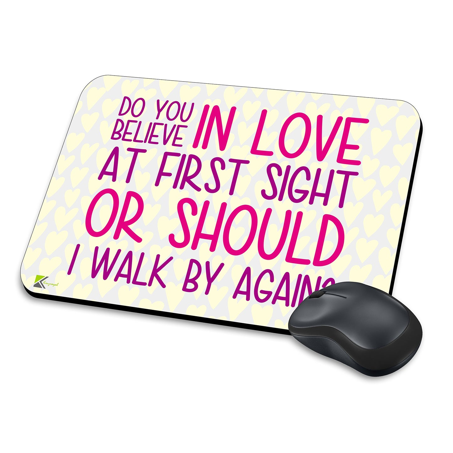 MM257 - Do you believe in love at first sight or should i walk by again? Funny Novelty Gift Mousemat/MousePad Anti Slip Laptop Computer PC Mouse Mat