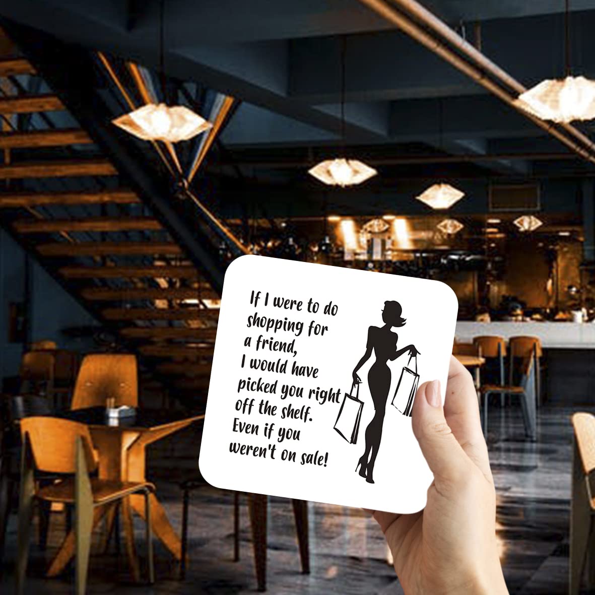 CS437 If i were to do Shopping for a Friend, i Would Have Picked You Right Off The Shelf Novelty Funny Coffee Tea Drink Gift Glossy MDF Wooden Coaster
