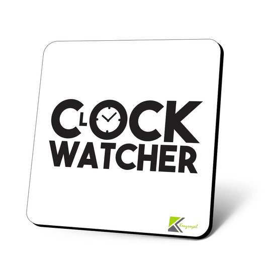 CS841 Clock Watcher Novelty Funny Coffee Tea Drink Gift Glossy MDF Wooden Coaster