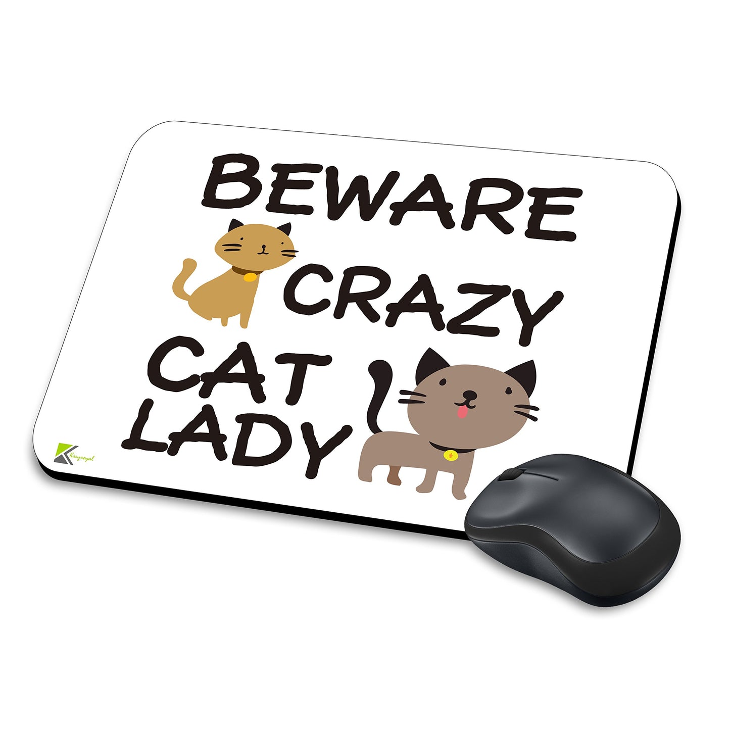 MM108 - Beware Crazy Cat Lady Funny Novelty Gift Mousemat/MousePad Anti Slip Laptop Computer PC Mouse Mat