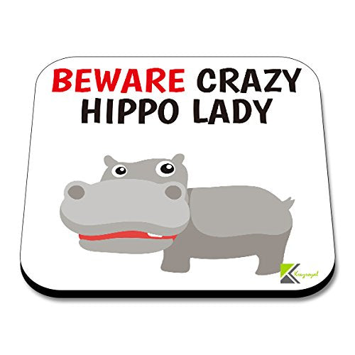 CS054 Beware Crazy Hippo ladyNovelty Funny Coffee Tea Drink Gift Glossy MDF Wooden Coaster