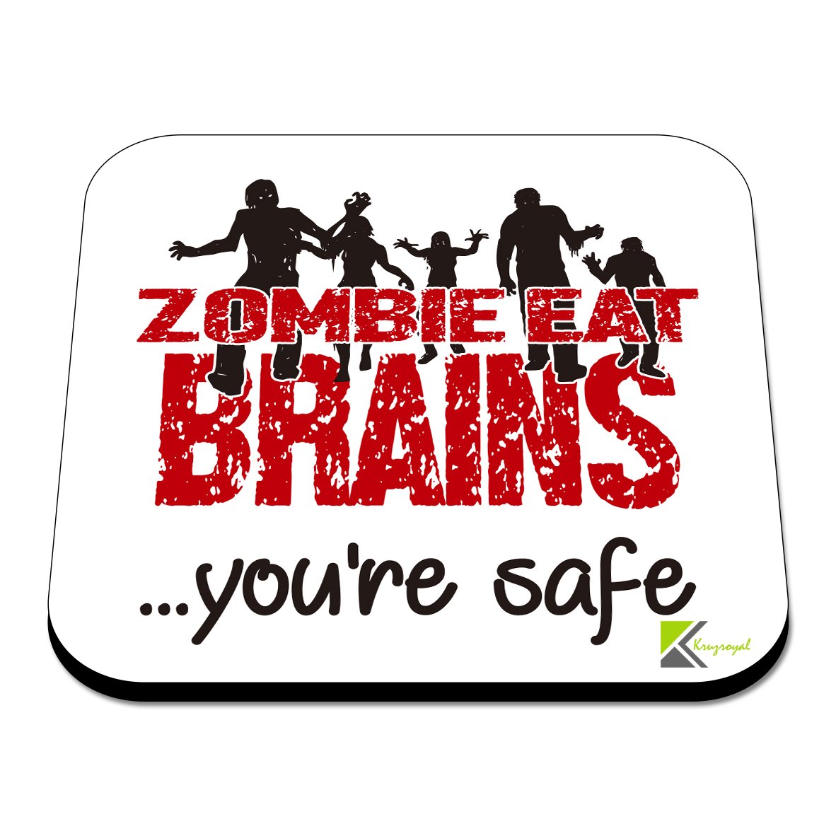 CS547 Zombie Eat Brains You're Safe Novelty Funny Coffee Tea Drink Gift Glossy MDF Wooden Coaster