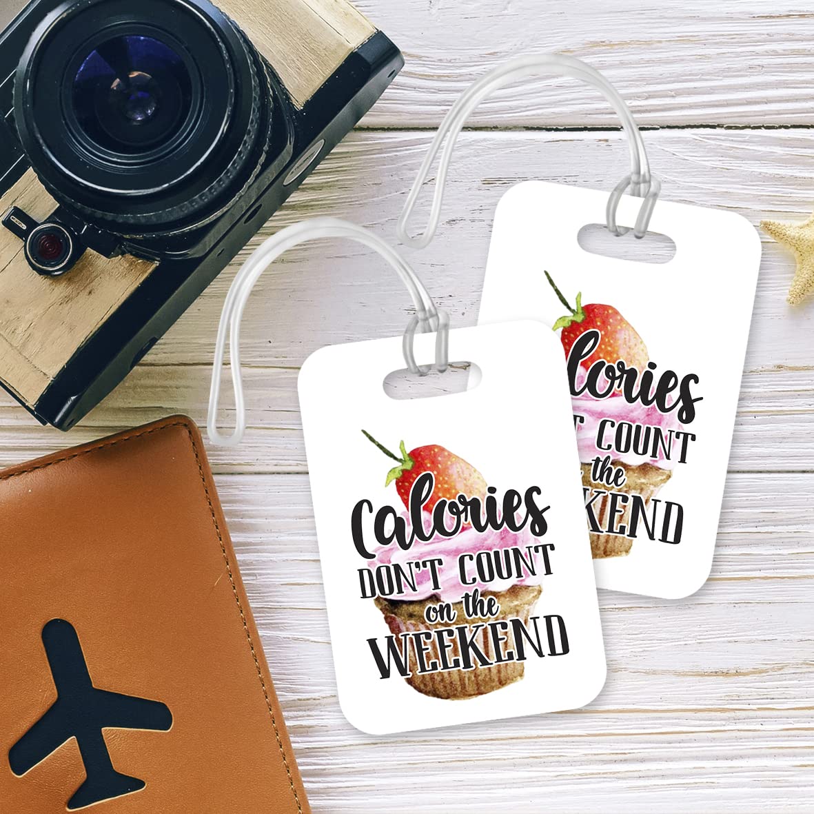 LT112 Calories Don't Count On The Weekend - 1 Novelty Funny Unique Designer Gift Glossy Plastic Suitcase Luggage Tag