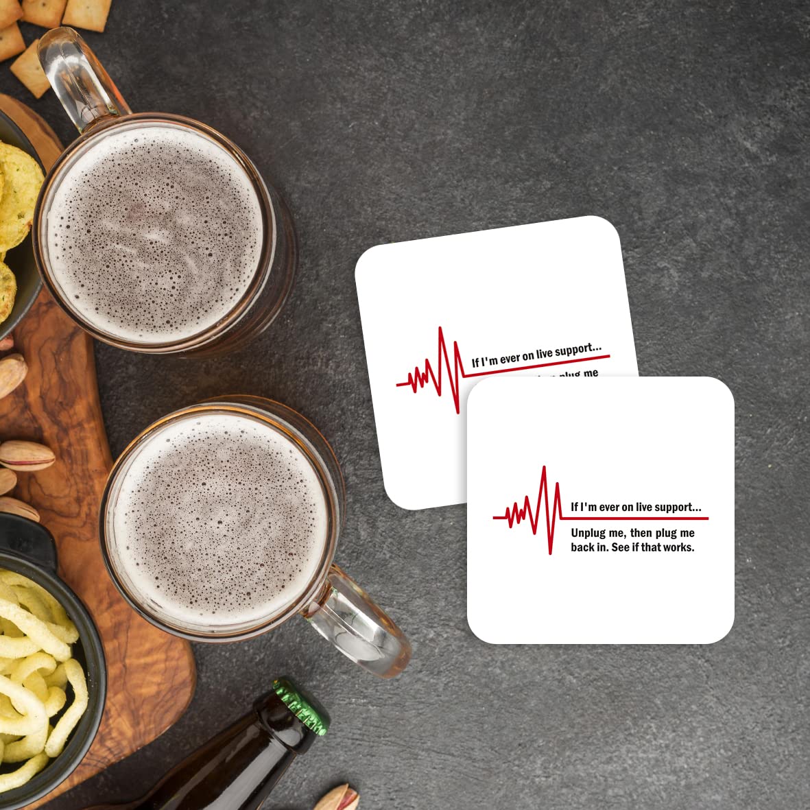 CS793 If I'm Ever on Live Support... Unplug me, Then Plug me Back in.See if That Works. Novelty Funny Coffee Tea Drink Gift Glossy MDF Wooden Coaster