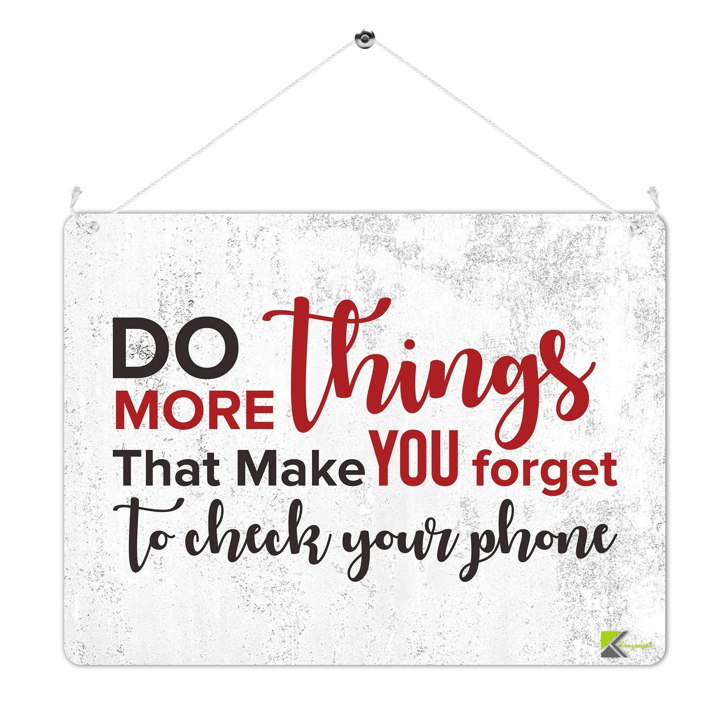 Kruzroyal MP495 Do more things that make you forget to check your phone Funny Novelty Retro Vintage Metal Wall Sign Plaque 20cm x 15cm
