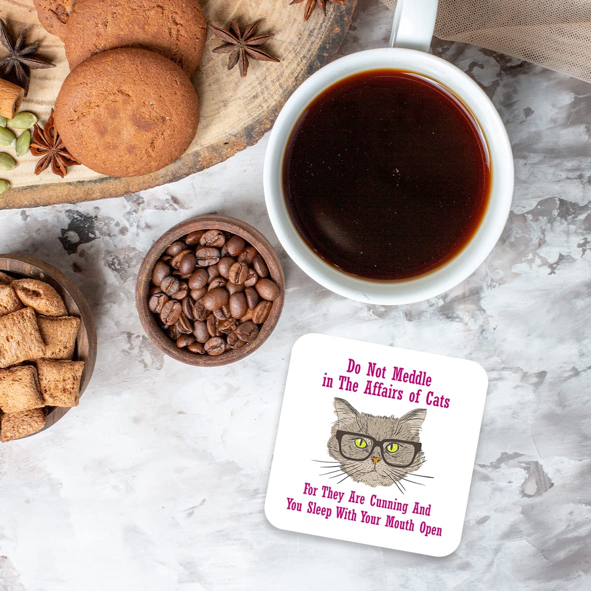 CS617 Do not Meddle in The Affairs of Cats,for They are Cunning and You Sleep with Your Mouth Open Novelty Funny Coffee Tea Drink Gift Glossy MDF Wooden Coaster