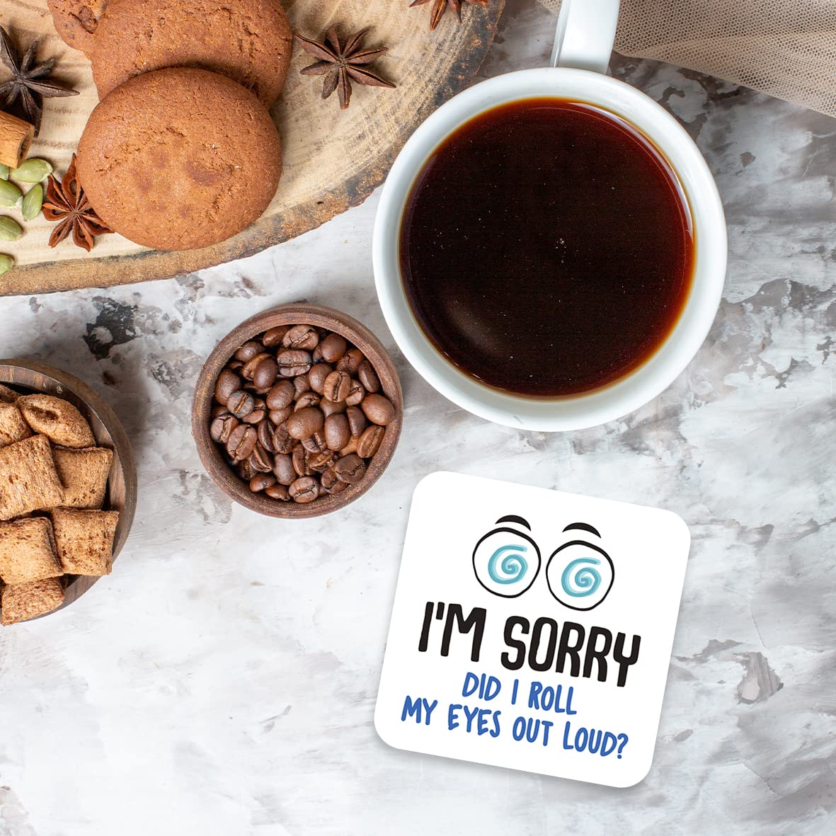 CS560 I'm sorry did i roll my eyes out loud? Novelty Funny Coffee Tea Drink Gift Glossy MDF Wooden Coaster | Gifts for Colleagues, Friends, Women, Men | Novelty Office Desk Accessory