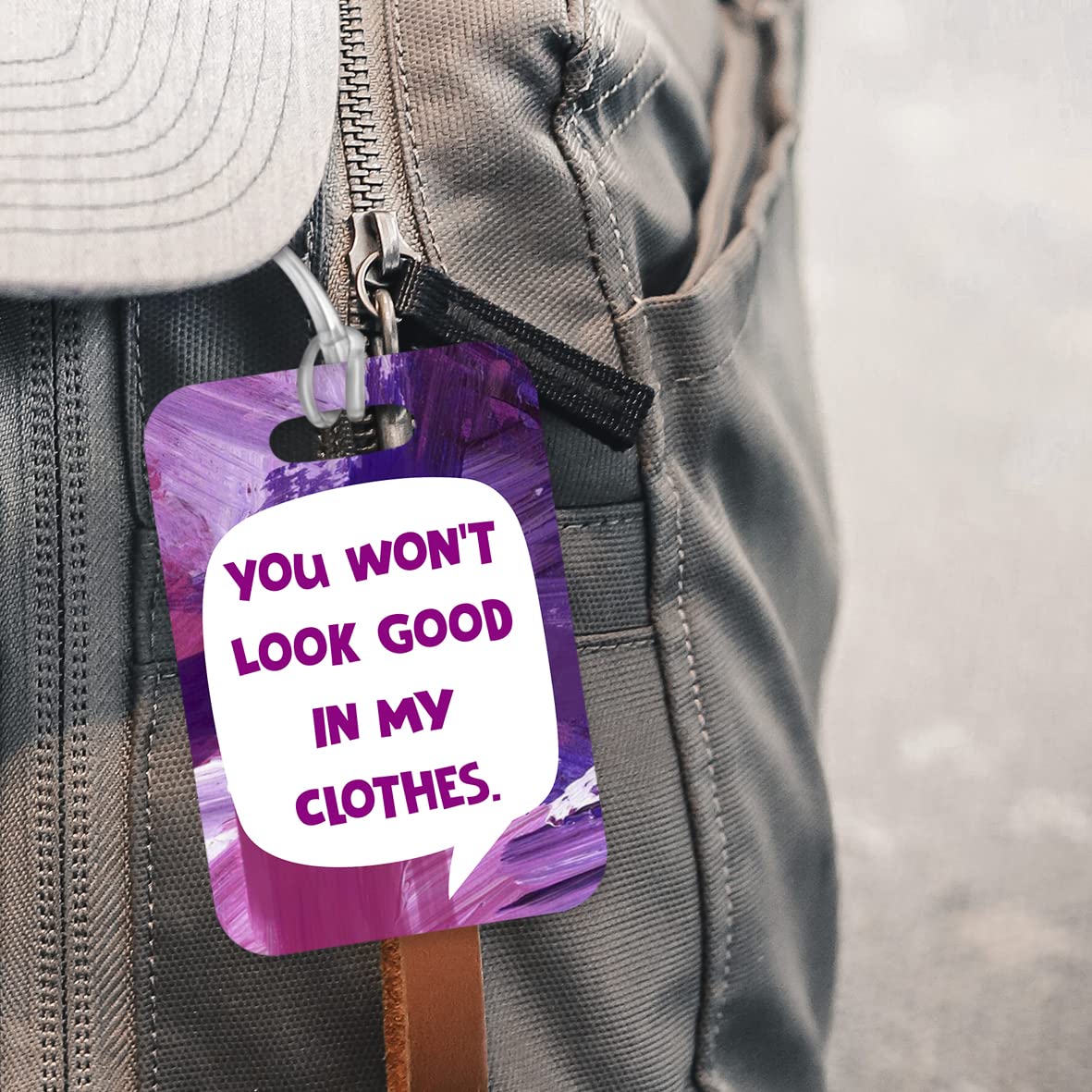 LT015 You Won't Look Good in My Clothes Novelty Funny Unique Designer Gift Glossy Plastic Suitcase Luggage Tag