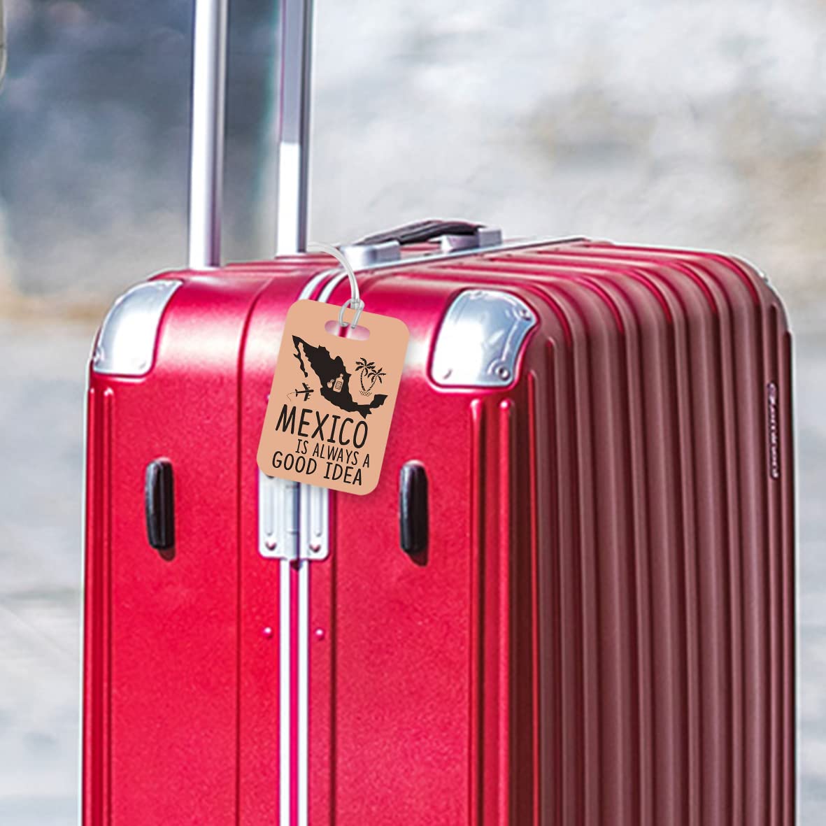 LT077 Mexico is Always a Good idea Novelty Funny Unique Designer Gift Glossy Plastic Suitcase Luggage Tag