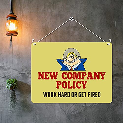 Kruzroyal MP318 NEW COMPANY POLICY, Work hard or get fired Funny Novelty Retro Vintage Metal Wall Sign Plaque 20cm x 15cm