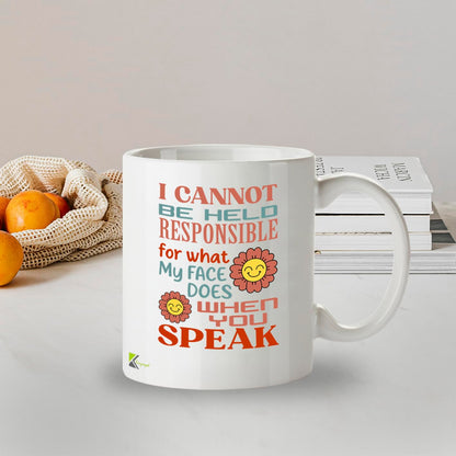 Kruzroyal Funny Sarcastic Mug | I Cannot Be Held Responsible for What My Face Does | Office Gift for Women Men Coworker Friend | 11oz
