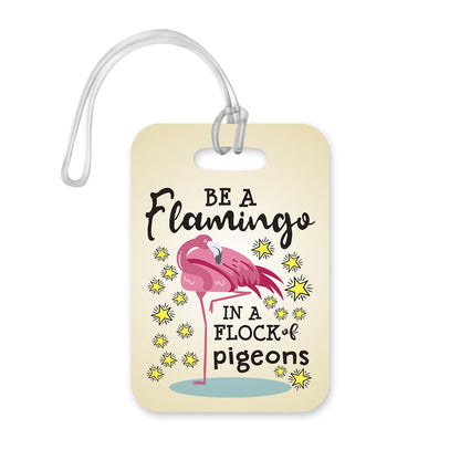 LT192 Be A Flamingo in A Flock of Pigeions Novelty Funny Unique Designer Gift Glossy Plastic Suitcase Luggage Tag