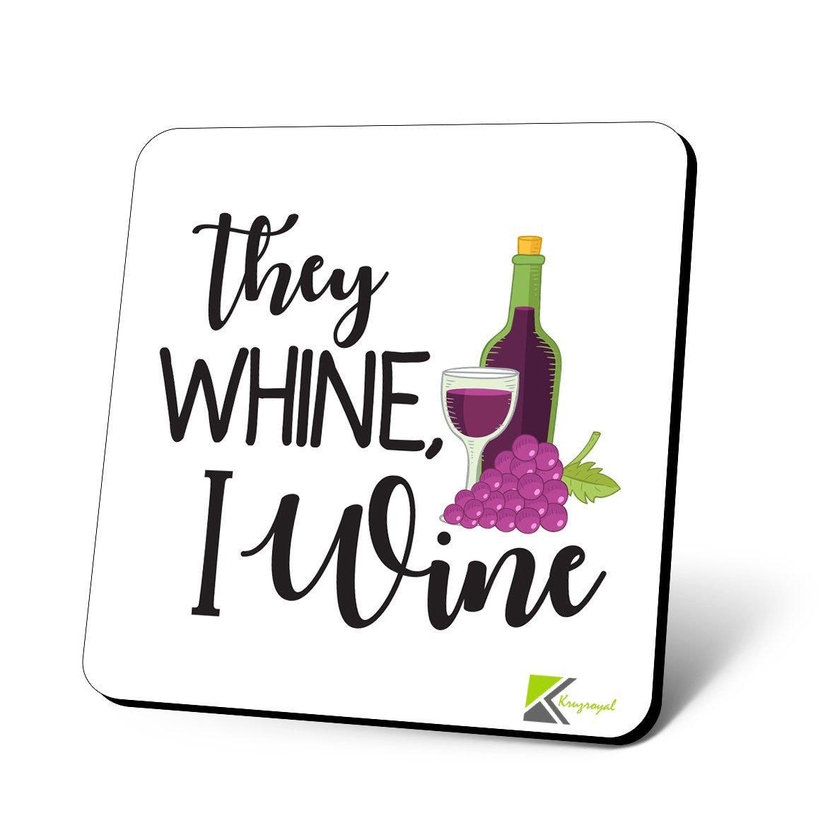 CS936 They Whine, i Wine Novelty Funny Coffee Tea Drink Gift Glossy MDF Wooden Coaster