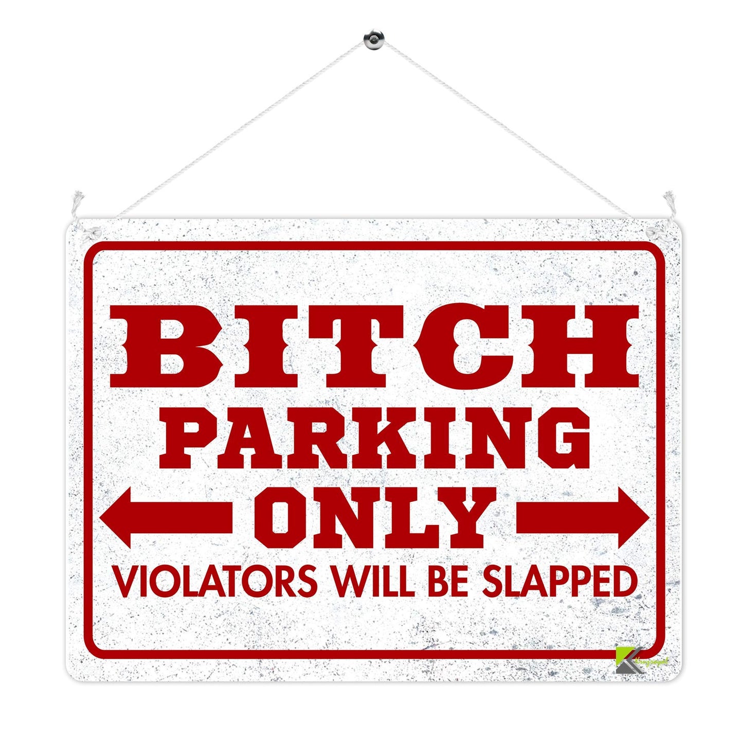 Kruzroyal MP382 BITCH PARKING ONLY,Violators will be slapped. Funny Novelty Retro Vintage Metal Wall Sign Plaque 20cm x 15cm
