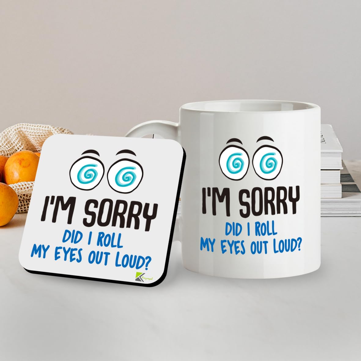 Kruzroyal SM071 I'm Sorry did i roll My Eyes Out Loud? - 11OZ Mug & Matching Coaster Set